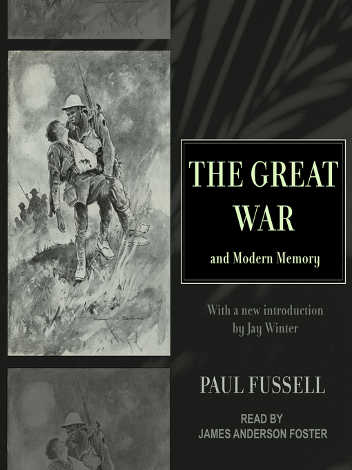 Title details for The Great War and Modern Memory by Paul Fussell - Wait list